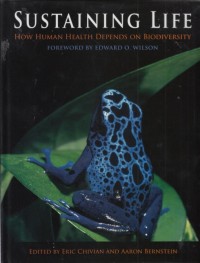 Image of Sustaining life : How human health depends on biodiversity