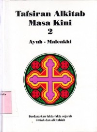 Image of Tafsiran Alkitab masa kini 2 : Ayub - Maleakhi