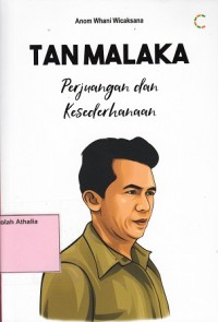 Image of Tan Malaka : Perjuangan dan Kesederhanaan