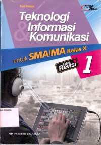 Image of Teknologi informasi komunikasi untuk SMA kelas X