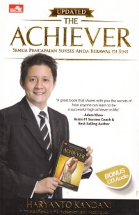 Image of The Achiever (Semua Pencapaian Sukses Anda Berawal di Sini)