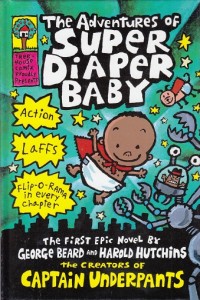 Image of The Adventures of Super Diaper Baby