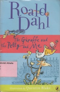 Image of The Giraffe and The Pelly and Me