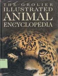 Image of The Grolier Illustrared : Animal Encyclopedia