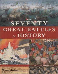 Image of The Seventy Great Battles in History
