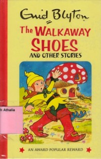 Image of The Walkaway Shoes and other stories