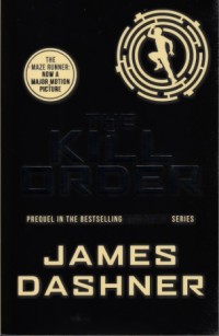 Image of The kill order (Book 4)