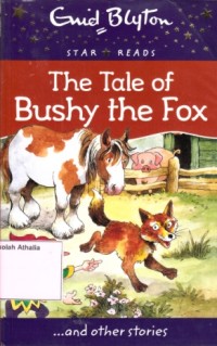 Image of The tale of Bushy the fox