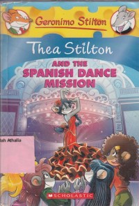Image of Thea Stilton and the spanish dance mission
