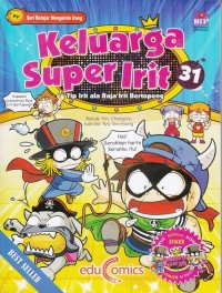 Image of Keluarga Super Irit 31 : Tip Irit Ala Raja Irit Bertopeng