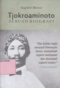 Image of Tjokroaminoto : Sebuah Biografi
