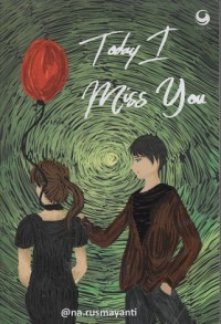 Image of Today I Miss You