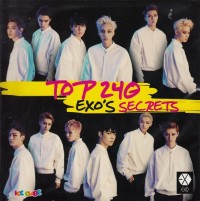 Image of Top 240 EXO'S Secrets