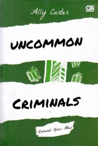 Image of Uncommon Criminals : Kriminal Kelas Atas