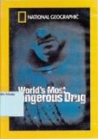 Image of World's most dangerous drug