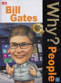 Image of Why? People : Bill Gates