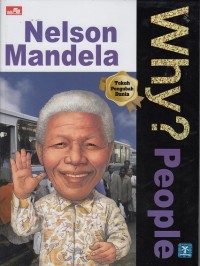 Image of Why? People : Nelson Mandela