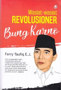 Image of Wasiat-Wasiat Revolusioner Bung Karno