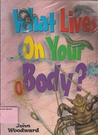 Image of What Lives On Your Body?