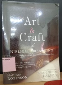 Image of The Art & Craft of Biblical Preaching: Sumber Lengkap untuk Komunikator Masa Kini