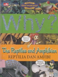 Image of Why? Reptilia dan amfibi