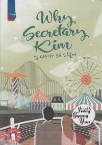 Image of Why Secretary Kim