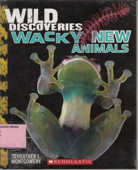 Image of Wild discoveries wacky new animals