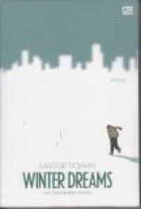 Image of Winter dreams and the invincible summer