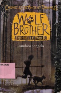 Image of Wolf Brother= Saudara Srigala