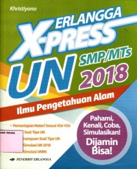 Image of Erlangga X-Press UN SMP/MTs 2018 Ilmu Pengetahuan Alam
