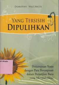 Image of Yang Tersisih Dipulihkan