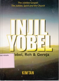 Image of Injil Yobel : Yobel, Roh & Gereja
