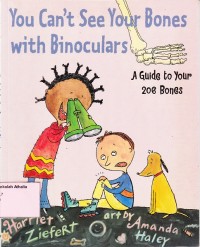 Image of You Can't See Your Bones with Binoculars