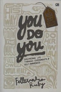 Image of You do you: Discovering life through experiments & self-awareness