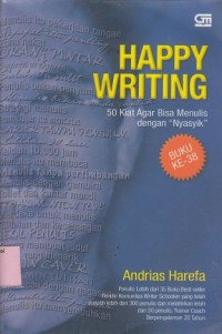Image of Happy writing: 50 kiat agar bisa menulis dengan 