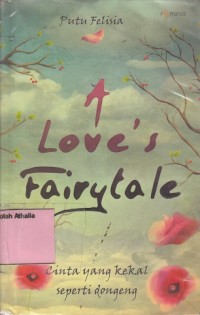 Image of A love's fairytale: cinta yang kekal seperti dongeng