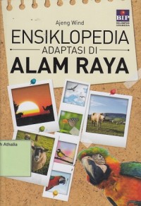 Image of Ensiklopedia : adaptasi di alam raya