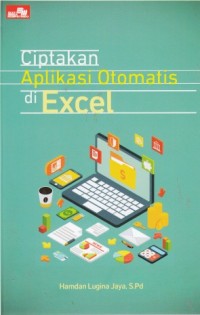 Image of Ciptakan Aplikasi Otomatis di Excel