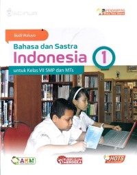 Image of Bahasa dan Sastra Indonesia untuk Kelas VII SMP dan MTs