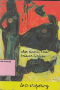 Image of Aku, Kamu, Kita : Belajar Berbeda