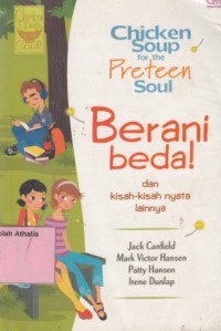 Image of Chicken Soup For The Preteen Soul : Berani Beda