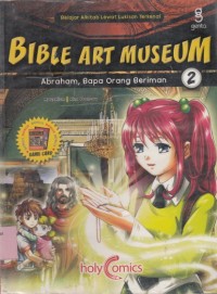 Image of Bible Art Muesum 2 : Abraham, bapa orang beriman
