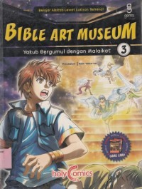 Image of Bible Art Museum 3 : Yakub bergumul dengan malaikat