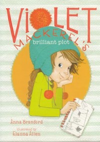 Image of Violet Mackerel's: Brilliant Plot