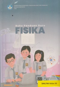 Image of Buku Panduan Guru Fisika SMA/MA Kelas XII