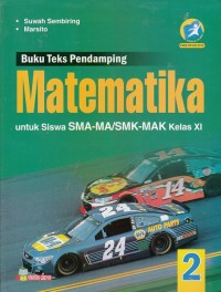 Image of Buku Teks Pendamping Matematika Kelas XI (Kurikulum 2013 Edisi Revisi 2016)