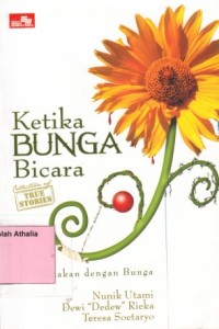 Image of Ketika Bunga Bicara