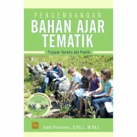 Image of Pengembangan bahan ajar tematik: tinjauan teoretis dan praktik