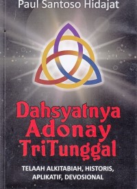 Image of Dahsyatnya Adonay TriTunggal