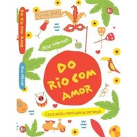 Image of Do Rio Com Amor (Cinta selalu membuatmu bertanya)